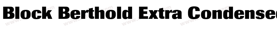 Block Berthold Extra Condensed Italic字体转换